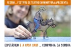 FESTIM _ Espetáculo E A CASA CAIU_ Companhia da Sombra&nbsp;_