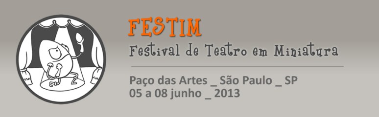 FESTIM _ Paço das Artes 2013